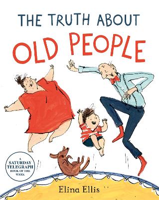 The Truth About Old People book