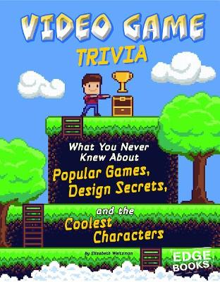 Video Game Trivia by Sean McCollum