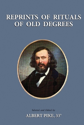 Reprints of Rituals of Old Degrees book