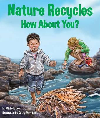 Nature Recycles--How about You? book