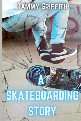 A Skateboarding Story book