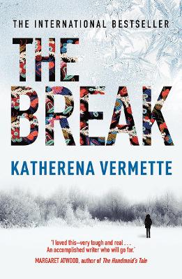 Break by Katherena Vermette