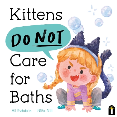 Kittens Do Not Care for Baths book