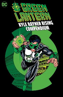 Green Lantern: Kyle Rayner Rising Compendium book