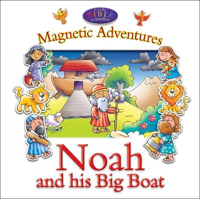 Noah and His Big Boat--Magnetic Adventures book