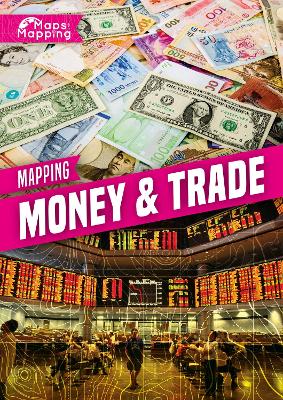 Mapping Money & Trade book