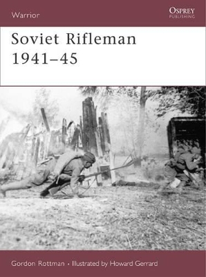 Soviet Rifleman 1941-45 book