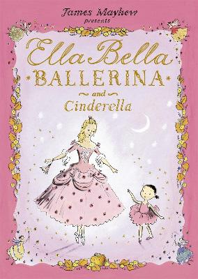 Ella Bella Ballerina and Cinderella book
