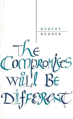 Compromise Will be Different book