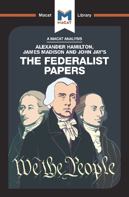 The Federalist Papers by Jeremy Kleidosty