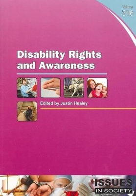Disability Rights and Awareness by Justin Healey