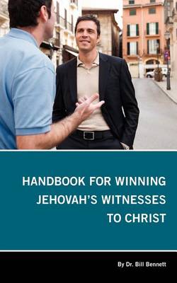 Handbook for Winning Jehovah's Witnesses to Christ book