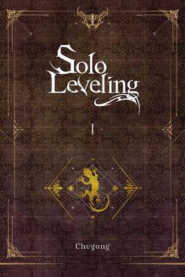 Solo Leveling, Vol. 1 (light novel) book