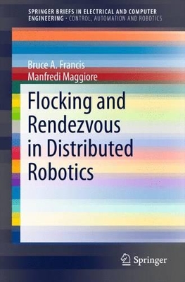 Flocking and Rendezvous in Distributed Robotics book