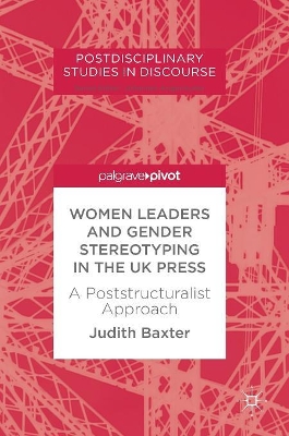 Women Leaders and Gender Stereotyping in the UK Press book