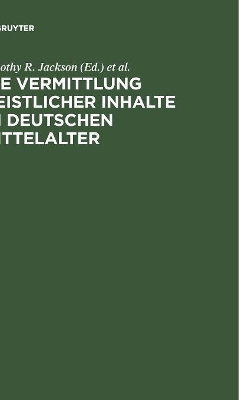 Die Vermittlung geistlicher Inhalte im deutschen Mittelalter book