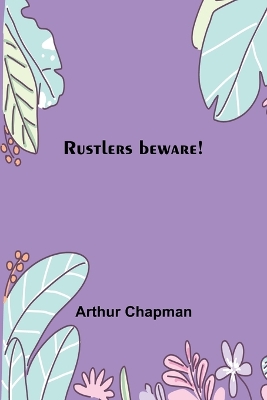Rustlers beware! book