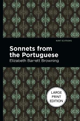 Sonnets from the Portuguese by Elizabeth Barrett Browning