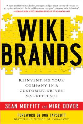 WIKIBRANDS: Reinventing Your Company in a Customer-Driven Marketplace book