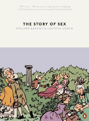 The Story of Sex: From Apes to Robots by Philippe Brenot