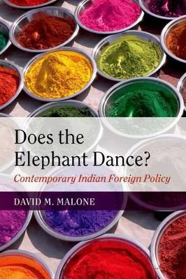 Does the Elephant Dance? by David M. Malone