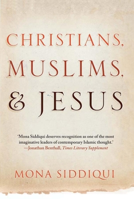 Christians, Muslims, and Jesus book