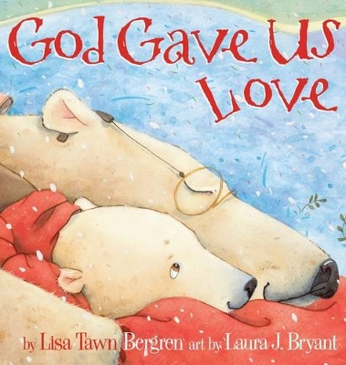 God Gave Us Love book