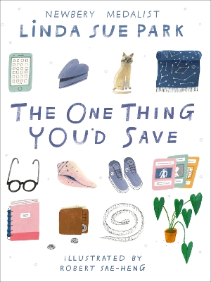 The One Thing You'd Save by Linda Sue Park