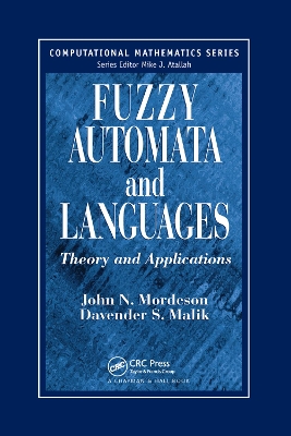 Fuzzy Automata and Languages: Theory and Applications by John N. Mordeson