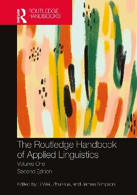 The The Routledge Handbook of Applied Linguistics: Volume One by James Simpson