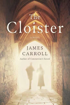 Cloister by James Carroll