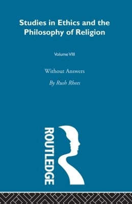 Without Answers Vol 8 by Rush Rhees