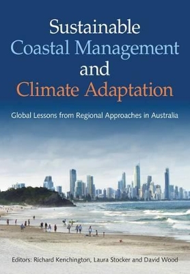 Sustainable Coastal Management and Climate Adaptation by Richard Kenchington
