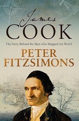 James Cook: The story behind the man who mapped the world book
