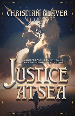 Justice At Sea by Christian Klaver