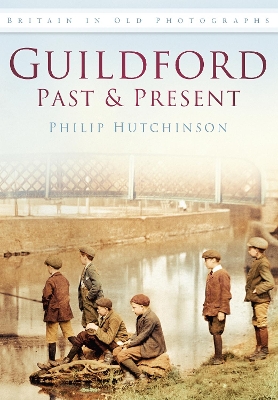 Guildford Past & Present book