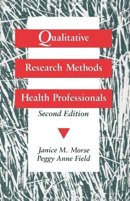 Qualitative Research Methods for Health Professionals book