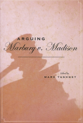 Arguing Marbury v. Madison book