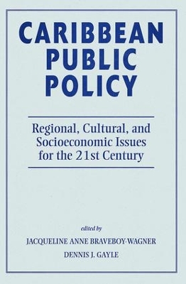 Caribbean Public Policy by Jacqueline Anne Braveboy-wagner