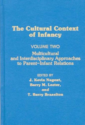 Cultural Context of Infancy book