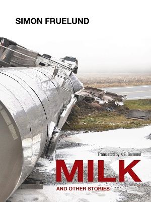 Milk & Other Stories book