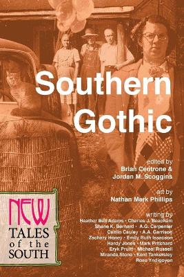 Southern Gothic: New Tales of the South book