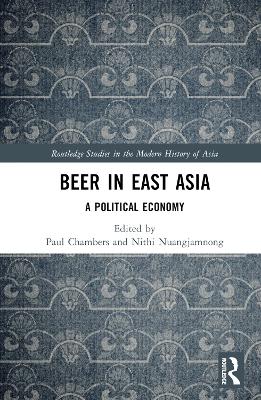 Beer in East Asia: A Political Economy book