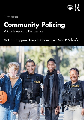 Community Policing: A Contemporary Perspective by Victor E. Kappeler