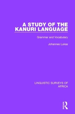 Study of the Kanuri Language by Johannes Lukas