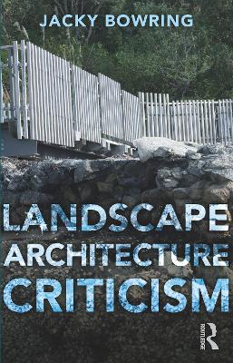 Landscape Architecture Criticism book