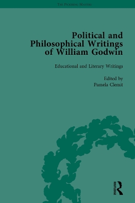 The Political and Philosophical Writings of William Godwin by Mark Philp