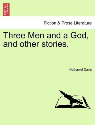 Three Men and a God, and Other Stories. book