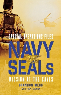 Navy Seals: Mission at the Caves book