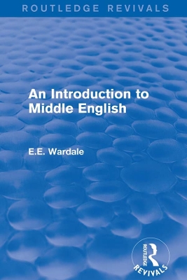An An Introduction to Middle English by E.E. Wardale